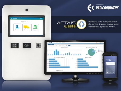 ACTAIS® Waste: un ecosistema d’aplicacions per a la gestió d’instal·lacions i fluxos de residus